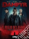 Il figlio del diavolo. Dampyr libro