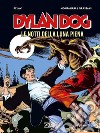 Dylan Dog. Le notti della luna piena libro