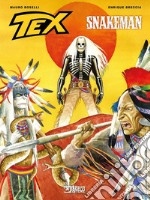 Tex. Snakeman libro