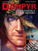 La cineteca del mistero. Dampyr libro