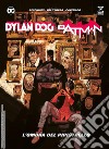 Dylan Dog. Batman. L'ombra del pipistrello libro di Recchioni Roberto