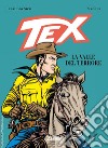 Tex. La valle del terrore. Nuova ediz. libro di Magnus Nizzi Claudio