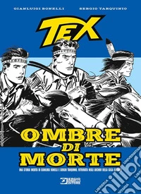 Tex. Ombre di morte