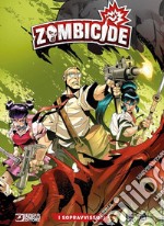 Zombicide. I sopravvissuti libro