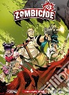 Zombicide. I sopravvissuti libro