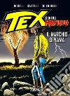 Il marchio di Yama. Tex contro Mefisto libro di Boselli Mauro