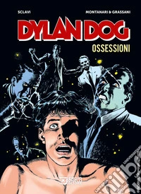 Dylan Dog. Ossessioni