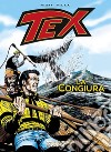 Tex. La congiura libro