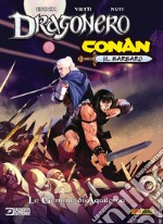 Le gemme di Aquilonia. Dragonero e conan libro