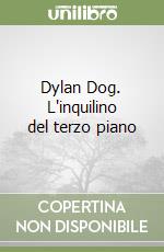 Dylan Dog. L'inquilino del terzo piano