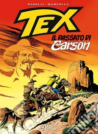 Tex. Il passato di Carson