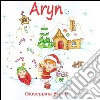 Aryn. Ediz. illustrata libro