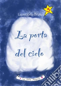 La porta del cielo