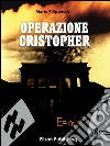 Operazione Cristopher libro