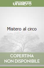 Mistero al circo libro