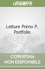 Letture Primo P. Portfolio libro
