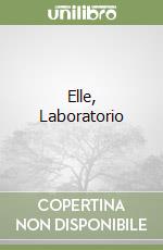 Elle, Laboratorio libro