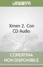 Xmen 2. Con CD Audio libro