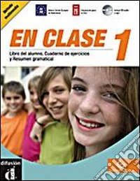 En clase. Libro del alumno. Cuaderno de ejercisios libro