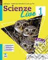 Scienze live. Ediz. curricolare. Per la Scuola media. Con e-book. Con espansione online. Con DVD-ROM. Vol. 2 libro