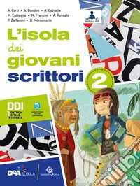 Isola dei giovani lettori. Con L'isola dei giovani scrittori, L'isola dei giovani lettori e Letteratura e teatro. Per la Scuola media. Con e-book. Con espansione online. Con DVD-ROM (L'). Vol. 2 libro