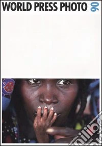 World press photo 06. Ediz. illustrata libro