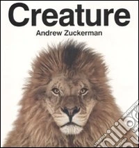 Creature. Ediz. illustrata