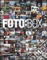 Fotobox. Le immagini dei più grandi maestri della fotografia internazionale. Ediz. illustrata libro