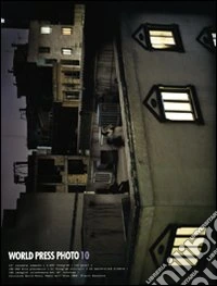 World press Photo 2010. Ediz. illustrata libro