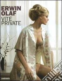 Vite private. Catalogo della mostra (Roma, 17 giugno-12 settembre 2010). Ediz. illustrata libro