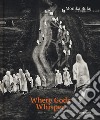 Where gods whisper. Ediz. illustrata libro