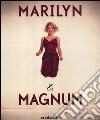 Marilyn & Magnum. Ediz. illustrata libro