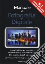 Manuale di fotografia digitale libro