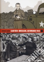 Cartier-Bresson, Germania 1945 libro