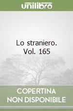 Lo straniero. Vol. 165 libro