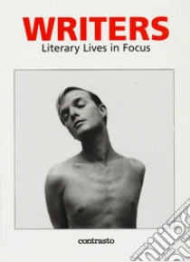 Writers. Literary lives in focus. Ediz. illustrata