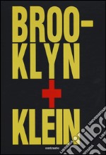 Brooklin + Klein. Ediz. inglese libro