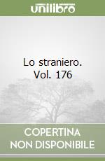 Lo straniero. Vol. 176 libro