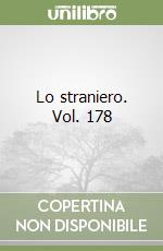 Lo straniero. Vol. 178 libro