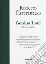 Genius Loci. Nel teatro dell'arte libro