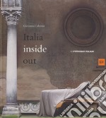 Italia inside out. Catalogo della mostra (Milano, 21 marzo-21 giugno 2015). Ediz. illustrata. Vol. 1: I fotografi italiani libro