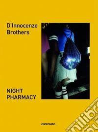 Night farmacy. Ediz. illustrata libro