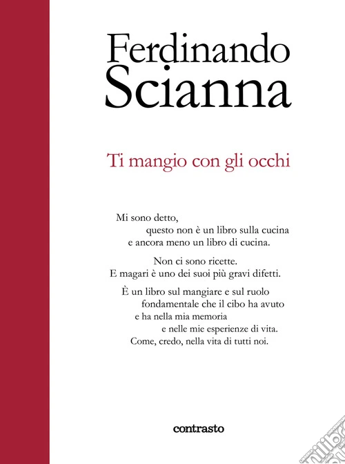 Ti mangio con gli occhi. Ediz. a colori