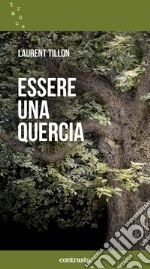 Essere una quercia libro