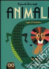 Il grande libro degli animali. Ediz. illustrata libro