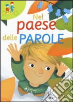 Nel paese delle parole libro