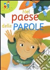 Nel paese delle parole libro