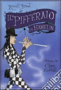 Il pifferaio di Hamelin libro