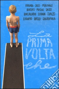 La prima volta che
