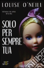 Solo per sempre tua libro